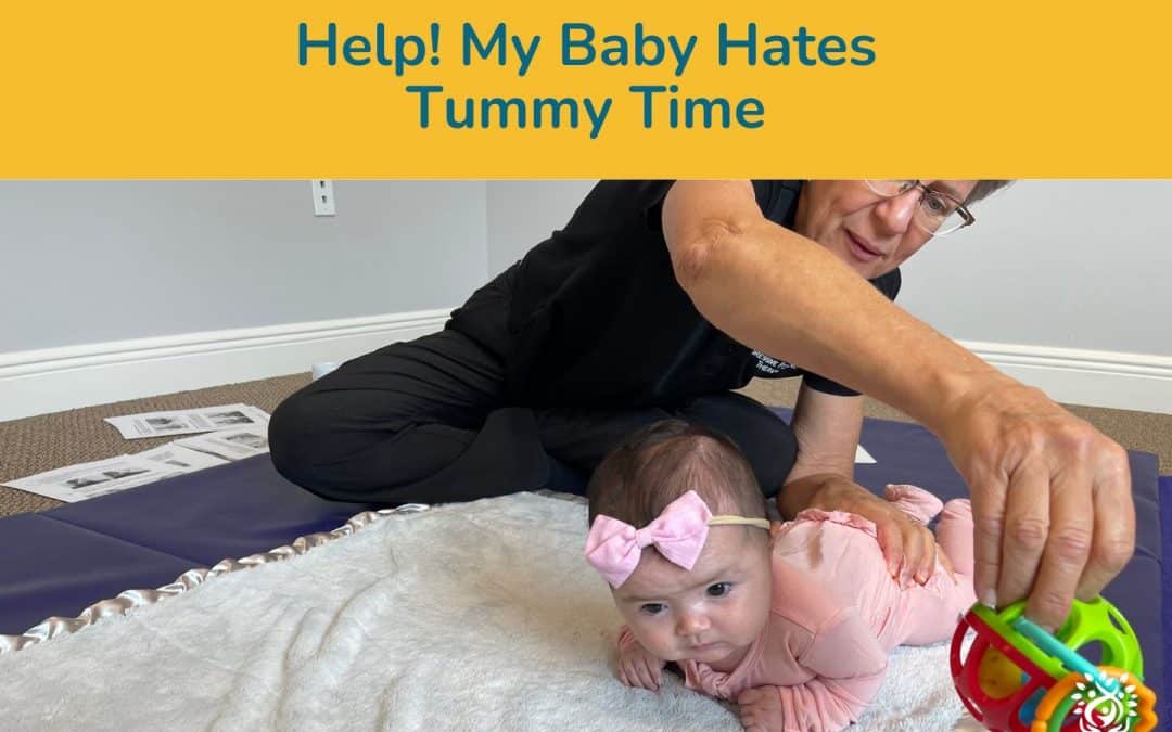 Help! My baby HATES Tummy Time